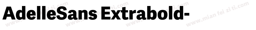 AdelleSans Extrabold字体转换